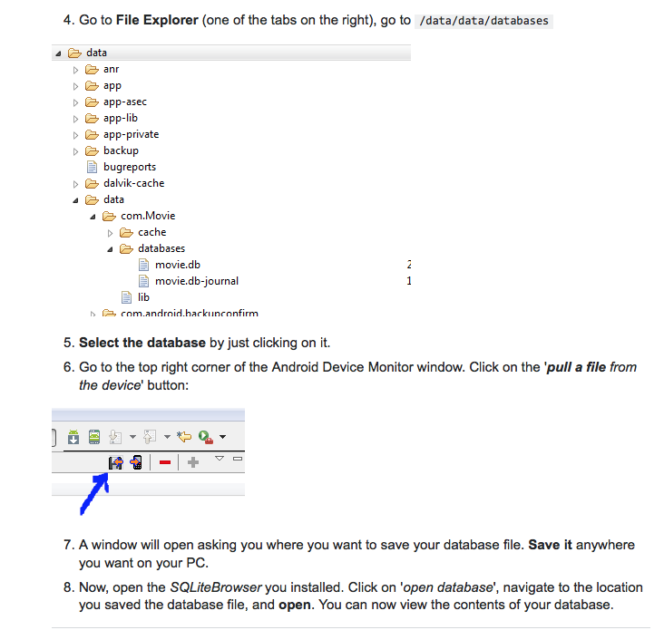 Figure 3: Viewing Android Studio generated database